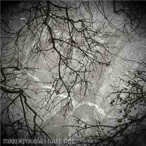Mirrorphobia - Gate One