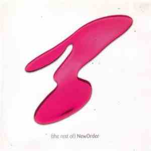 NewOrder - (The Rest Of) NewOrder