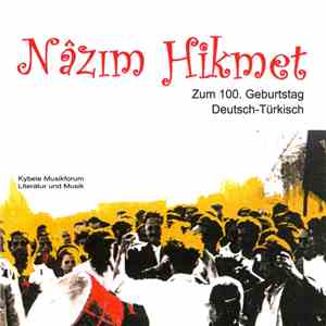 Nâzim Hikmet - Zum 100. Geburtstag (Deutsch-Türkisch)