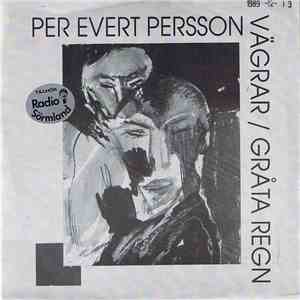Per Evert Persson - Gråta Regn