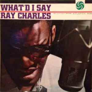 Ray Charles - What'd I Say