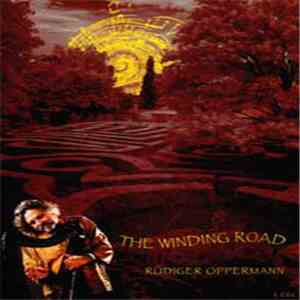 Rüdiger Oppermann - The Winding Road