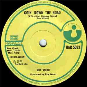 Roy Wood - Goin' Down The Road (A Scottish Reggae Song)