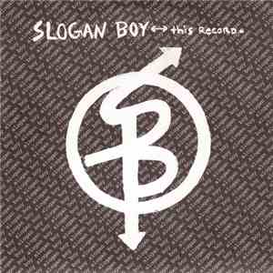 Slogan Boy - This Record