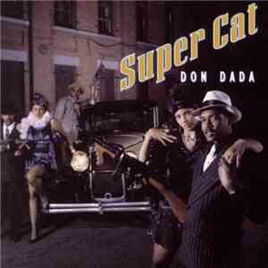 Super Cat  - Don Dada
