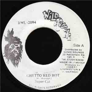 Super Cat  - Ghetto Red Hot