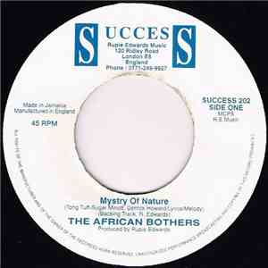 The African Brothers / Rupie Edwards - Mystry Of Nature / I'm Gonna Live So ...