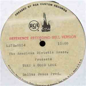 The American Dietetic Assoc. - Take A Good Look