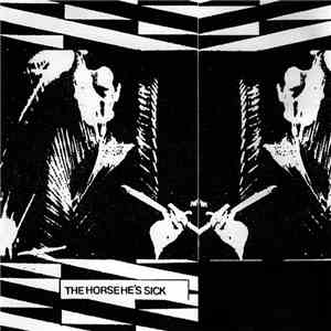 The Horse He's Sick - Chloroform