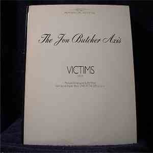 The Jon Butcher Axis - Victims