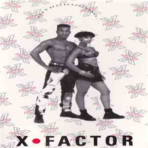 X Factor  - Introducing...X Factor