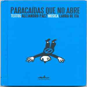 Alejandro Páez, Laura De Ita - Paracaídas Que No Abre