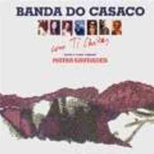 Banda Do Casaco - Com Ti Chitas