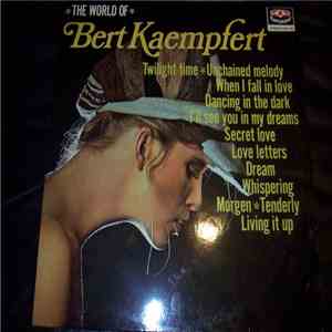 Bert Kaempfert - The World of Bert Kaempfert