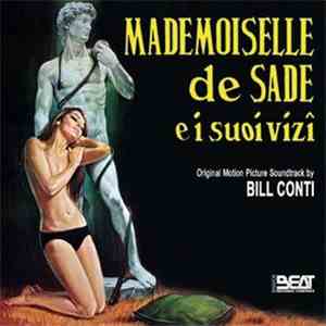 Bill Conti - Mademoiselle De Sade E I Suoi Vizi