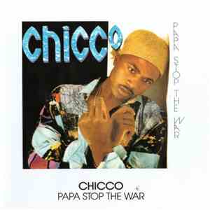 Chicco  - Papa Stop The War