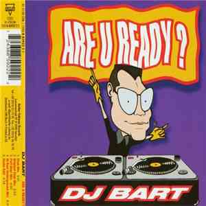 DJ Bart - Are U Ready?