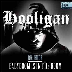 Dr. Rude  - Babyboom Is In The Room