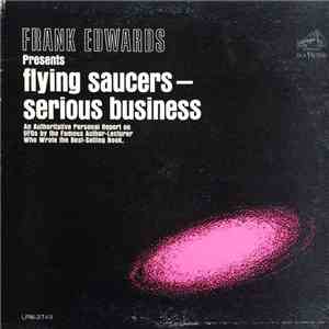 Frank Edwards  - Presents Flying Saucers - Serious Business