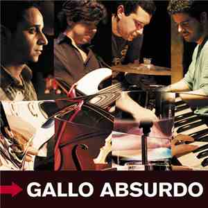 Gallo Absurdo - Gallo Absurdo