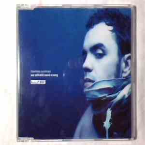 Hawksley Workman - We Will Still Need A Song
