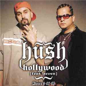 Hush  - Hollywood