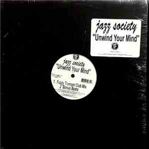 Jazz Society - Unwind Your Mind