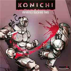 Konichi - Infinite / Such As This