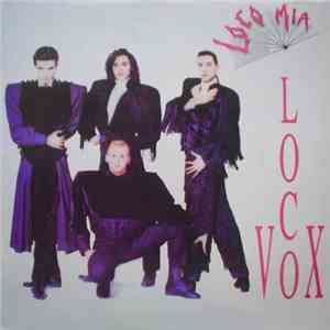 Loco Mia - Loco Vox