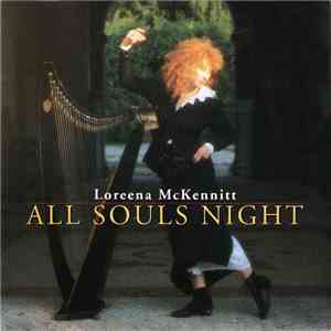 Loreena McKennitt - All Souls Night