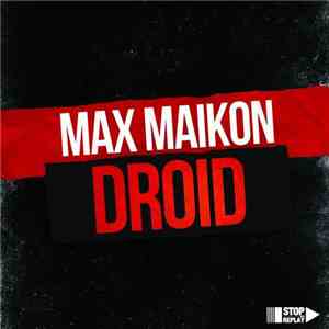 Max Maikon - Droid