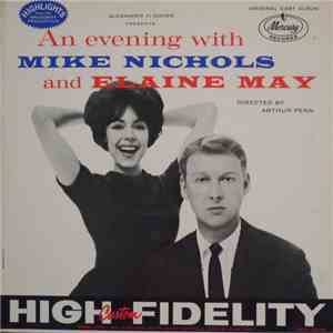 Mike Nichols And Elaine May - An Evening With Mike Nichols And Elaine May