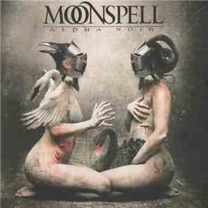 Moonspell - Alpha Noir / Omega White