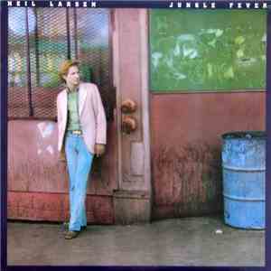 Neil Larsen - Jungle Fever