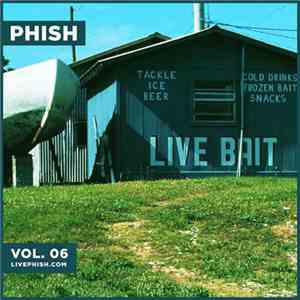 Phish - Live Bait Vol. 06
