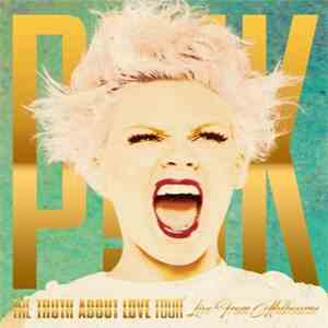 P!NK - The Truth About Love Tour:  Live From Melbourne