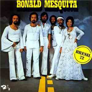 Ronald Mesquita - Bresil 72