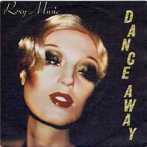 Roxy Music - Dance Away