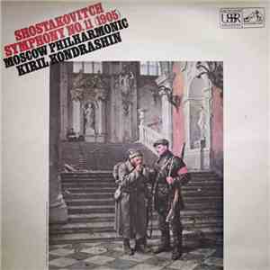 Shostakovich - Moscow Philharmonic, Kiril Kondrashin - Symphony No. 11 