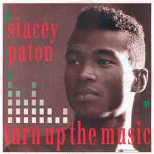 Stacey Paton - Turn Up The Music