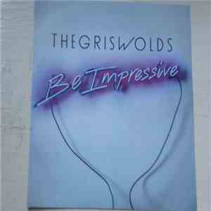 The Griswolds - Be Impressive