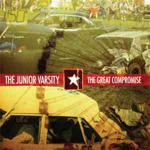 The Junior Varsity - The Great Compromise