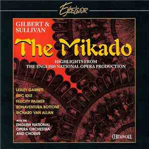The Mikado 1986 London Cast - The Mikado (Highlights From The English Natio ...
