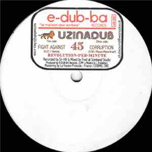 Uzinadub - Fight Against / Corruption