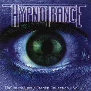 Various - Hypnotrance 6 (The Intergalactic Trance Collection)