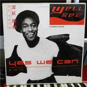 Well Red - Yes We Can (Extended Version)