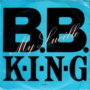 B.B. King - My Lucille