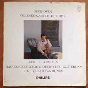 Beethoven / Arthur Grumiaux / Concertgebouworkest - Eduard van Beinum - Vio ...