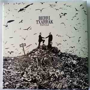 Berri Txarrak - Payola