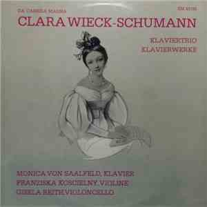 Clara Wieck-Schumann, Monica Von Saalfeld, Franziska Koscielny, Gisela Reit ...